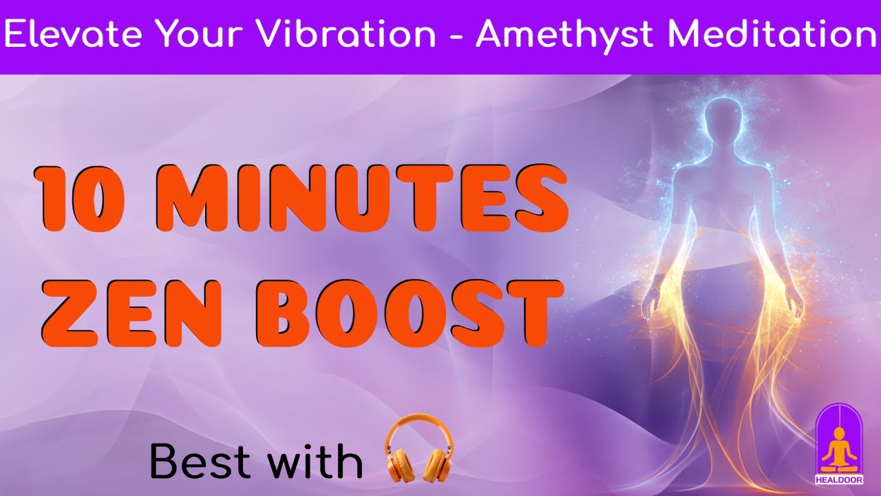 10 Minutes of Amethyst Guided Meditation